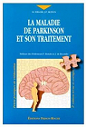 La maladie de Parkinson et son traitement par Zigler
