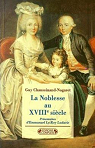 La noblesse au XVIIIe siècle par Chaussinand-Nogaret