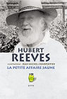 La petite affaire jaune : Historiettes et devinettes par Reeves