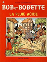 Bob et Bobette, tome 203 : La pluie acide par Vandersteen