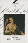 La bibliothèque de poésie, tome 2 : La poésie de la Renaissance par Masson