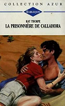 La prisonnire de Callahora par Thorpe