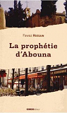 La prophétie d'Abouna par Hussain