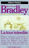 La Romance de Ténébreuse : La Tour Interdite  par Bradley
