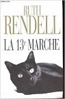 La 13e marche par Rendell
