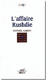 L'affaire Rushdie par Aubert