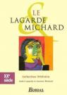 Lagarde & Michard - XXè siècle par Lagarde