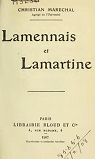 Lamennais et Lamartine. Librairie Bloud et Cie. 1907. (Littrature) par Marchal (II)
