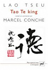 Lao Tseu - Tao Te king par Conche