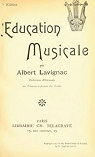 L'Éducation Musicale par Lavignac