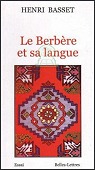 Le Berbre et sa langue par Basset