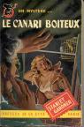 Le Canari Boiteux. par Gardner