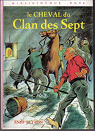Le Clan des Sept, tome 15 : Le cheval du Clan des Sept par Blyton