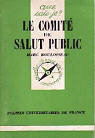 Le Comit de salut public, 1793-1795 par Bouloiseau