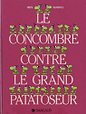 Le Concombre Masque, tome 6 : Le Concombre Masque Contre Le Grand Patatoseur par Mandryka