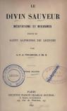 Le Divin Sauveur, mditations et neuvaines tires de saint Alphonse de Liguori, par le P. A. Tournois-Tome second par Liguori