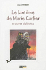 Le fantme de Marie Carlier par Messiant