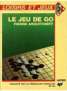 Le Go par Aroutcheff