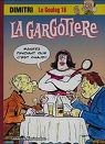 Le Goulag, tome 16 : La Gargotire par Dimitri
