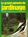 Le Grand agenda du jardinage mois par mois (Encyclopdie visuelle Elsevier) par Monsieur Jardinier