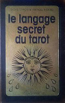 Le Langage secret du tarot (La Nuit des mondes) par Simon