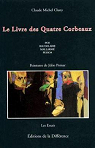 Le Livre des quatre Corbeaux : Poe, Baudelaire, Mallarm, Pessoa par Cluny