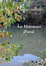 Le Manteau Fatal par Champon