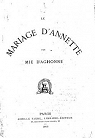 Le mariage d'Annette / par Mie d'Aghonne [Edition de 1865] par Mie d'Aghonne