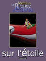 Le Monde d'Edena, tome 1 : Sur l'étoile par Giraud