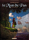 Le Mur de Pan, Tome 1 : Mavel coeur d'lue par Mouchel