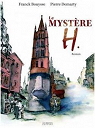 Le mystère H. par Bouysse
