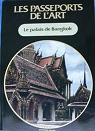 Les palais de Bangkok par Beonio-Brocchieri