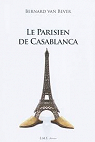 Le Parisien de Casablanca par Bever