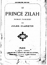 Le prince Zilah par Claretie