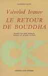 Le Retour de Bouddha par Ivanov