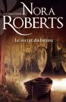 Le Secret du bayou par Roberts