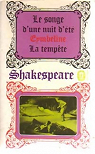 Cymbeline - La Tempête - Le Songe d'une nuit d'été par Shakespeare