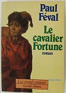 Le cavalier Fortune par Fval
