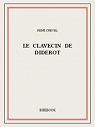 Le clavecin de Diderot par Crevel