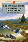 Le cycle de Majipoor, tome 2 : Chroniques de Majipoor par Silverberg