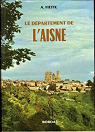 Le dpartement de l'Aisne : tude gographique et conomique par Fiette