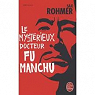 Le docteur Fu Manchu par Rohmer