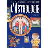 Le grand livre de l'astrologie par Darche