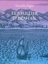 Le joailler d’Ispahan par Digne