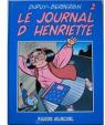 Le journal d'Henriette, tome 2 par Dupuy
