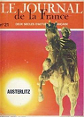 Le journal de la France depuis 1789, n21 : Austerliz par Madelin