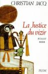 Le juge d'Egypte-la justice du vizir par Jacq