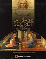 Le langage secret de la Renaissance : Le symbolisme caché de l'art italien par Stemp