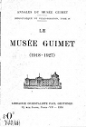 Le muse guimet. 1918-1927 . par Guimet - Paris