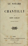 Le notaire de Chantilly par Gozlan